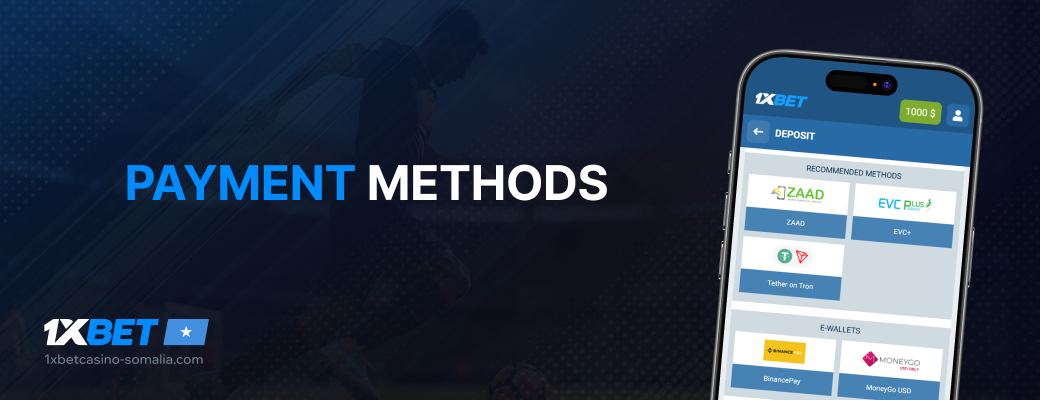 Payment Methods - 1xBet Casino Somalia